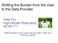 Shifting%20the%20Burden%20from%20the%20User%20to%20the%20Data%20Provider PowerPoint PPT Presentation