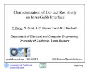 Characterization of Contact Resistivity on InAsGaSb Interface