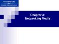 Chapter 3: Networking Media PowerPoint PPT Presentation