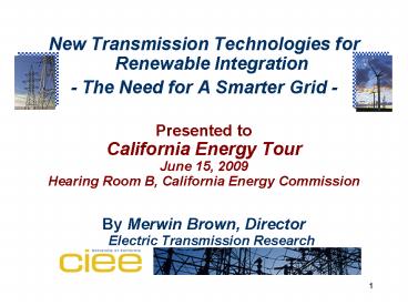 New Transmission Technologies for Renewable Integration