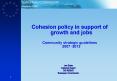Cohesion policy in support of growth and jobs PowerPoint PPT Presentation