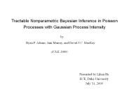 Tractable Nonparametric Bayesian Inference in Poisson Processes with Gaussian Process Intensity