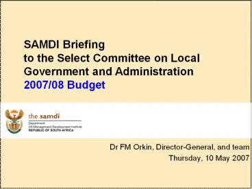 Dr FM Orkin, Director-General, and team