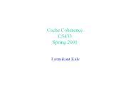 Cache Coherence CS433 Spring 2001