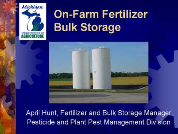 On-Farm Fertilizer Bulk Storage
