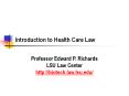 Introduction to Health Care Law PowerPoint PPT Presentation