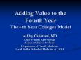 Adding Value to the Fourth Year The 4th Year Colleges Model PowerPoint PPT Presentation