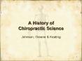 A History of Chiropractic Science PowerPoint PPT Presentation