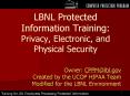 LBNL Protected Information Training: Privacy, Electronic, and Physical Security PowerPoint PPT Presentation
