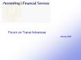 Forum on Travel Advances PowerPoint PPT Presentation
