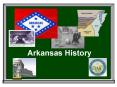 Arkansas History PowerPoint PPT Presentation