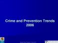 Crime and Prevention Trends 2006 PowerPoint PPT Presentation