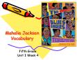 Mahalia Jackson Vocabulary PowerPoint PPT Presentation