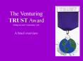 The Venturing TRUST Award PowerPoint PPT Presentation