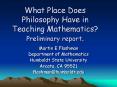 What Place Does Philosophy Have in Teaching Mathematics Preliminary report' PowerPoint PPT Presentation