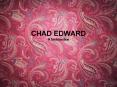 CHAD EDWARD A fashion line PowerPoint PPT Presentation
