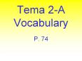 Tema 2A Vocabulary PowerPoint PPT Presentation