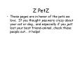 Z PetZ PowerPoint PPT Presentation