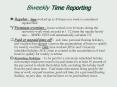 Biweekly Time Reporting PowerPoint PPT Presentation