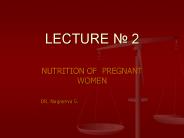 NUTRITION OF PREGNANT WOMEN
