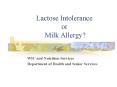 Lactose Intolerance or Milk Allergy PowerPoint PPT Presentation