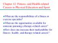 Chapter 12: Fitness and Healthrelated Careers in Physical Education and Sport PowerPoint PPT Presentation
