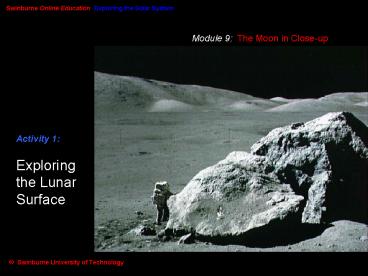 Exploring the Lunar Surface