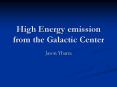 High Energy emission from the Galactic Center PowerPoint PPT Presentation