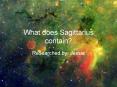 What does Sagittarius contain PowerPoint PPT Presentation