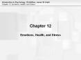 Chapter 12 Emotions, Health, and Stress PowerPoint PPT Presentation