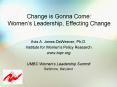 Change is Gonna Come: Women PowerPoint PPT Presentation