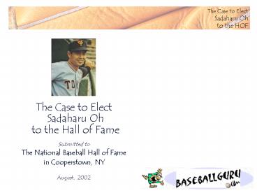 The Case to Elect Sadaharu Oh