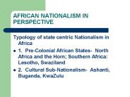 AFRICAN NATIONALISM IN PERSPECTIVE