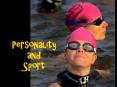 Personality and Sport PowerPoint PPT Presentation
