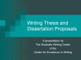 Writing Thesis and Dissertation Proposals PowerPoint PPT Presentation