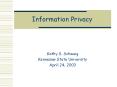 Information Privacy PowerPoint PPT Presentation