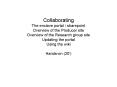 Collaborating The enclave portal sharepoint Overview of the Producer site Overview of the Research g PowerPoint PPT Presentation