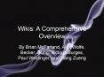 Wikis: A Comprehensive Overview PowerPoint PPT Presentation