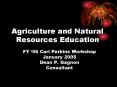 Agriculture and Natural Resources Education PowerPoint PPT Presentation