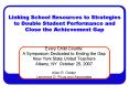Linking School Resources to Strategies to Double Student Performance and Close the Achievement Gap PowerPoint PPT Presentation