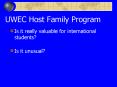 UWEC Host Family Program PowerPoint PPT Presentation