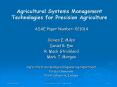 Agricultural Systems Management Technologies for Precision Agriculture PowerPoint PPT Presentation