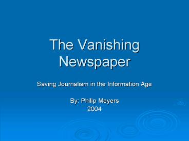The Vanishing Newspaper