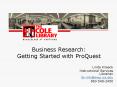 Business Research: Getting Started with ProQuest PowerPoint PPT Presentation