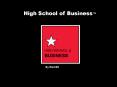 High School of Business PowerPoint PPT Presentation