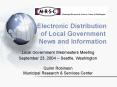 Electronic Distribution of Local Government News and Information PowerPoint PPT Presentation