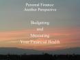 Personal Finance: Another Perspective PowerPoint PPT Presentation
