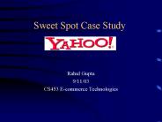 Sweet Spot Case Study
