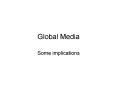 Global Media PowerPoint PPT Presentation