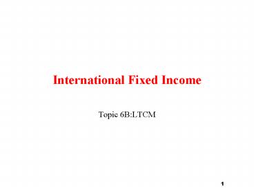 International Fixed Income